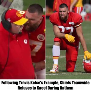 HOT NEWS: Following Travis Kelce's Example, Chiefs Teamwide Refuses to Kneel During Anthem.