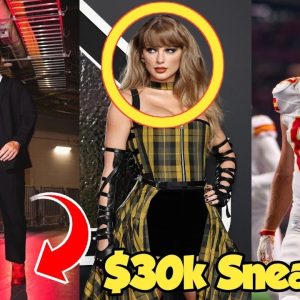 BREAKING: Travis Kelce Was Wearing $30k Sneakers Yesterday...(VIDEO)